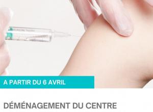 LE CENTRE DE VACCINATION DEMENAGE